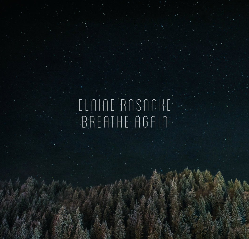 [New Noise] Elaine Rasnake – Breathe Again – Dead Language NJ